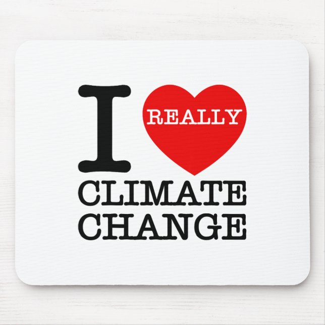 I Love Climate Change Heart Glol Warming Funny Ear Mouse Pad (Front)