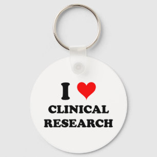 I Love Clinical Research Key Ring