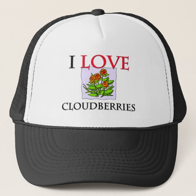 I Love Cloudberries Trucker Hat (Front)