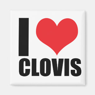 I love Clovis Magnet