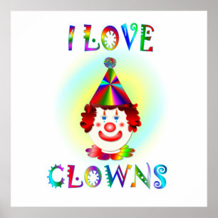 I Love Clowns Poster