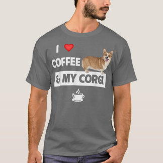 I Love Coffee and My Corgi Mum Dad Pet Parent Dog  T-Shirt