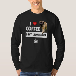 I Love Coffee and My Leonberger German Dog Mom Dad T-Shirt