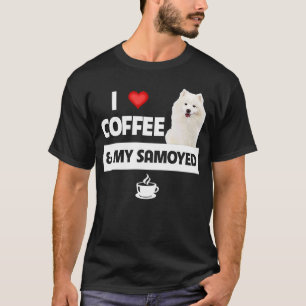 I Love Coffee and My Samoyed Herding Paws Mum Dad  T-Shirt
