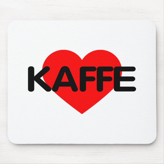 I Love Coffee - Kaffe Mouse Pad (Front)