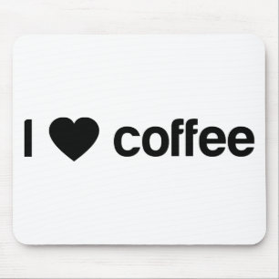 I love coffee mouse pad