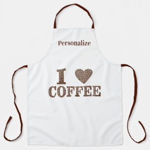 I Love Coffee Quote Coffee Beans Personalized Apron