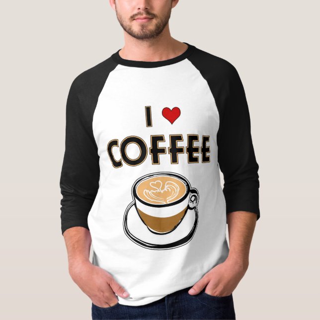 I Love Coffee T-Shirt (Front)
