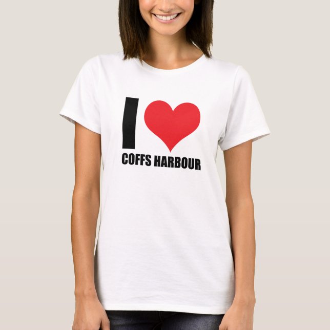 I love Coffs Harbour  T-Shirt (Front)