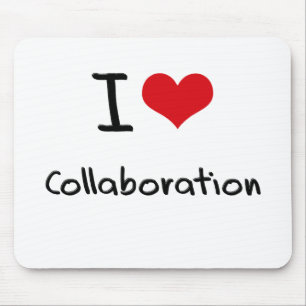 I love Collaboration Mouse Pad
