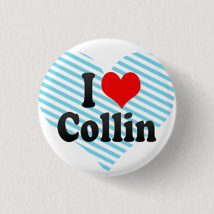 I love Collin 3 Cm Round Badge