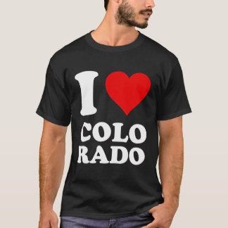 I Love Colo Rado T-Shirt