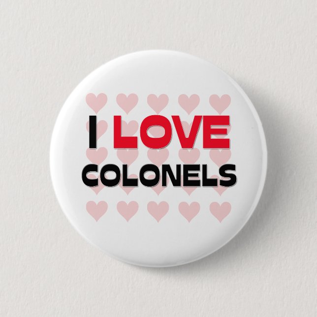 I LOVE COLONELS 6 CM ROUND BADGE (Front)