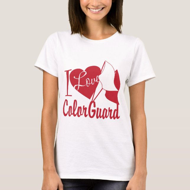 I Love ColorGuard T-Shirt (Front)