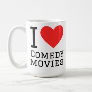 I love comedy movies coffee mug