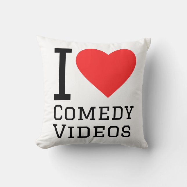i love comedy videos cushion (Front)