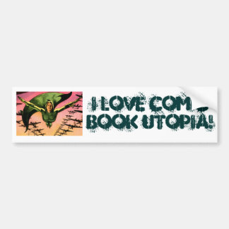 I Love Comic Book Utopia GL One Bumper Sticker
