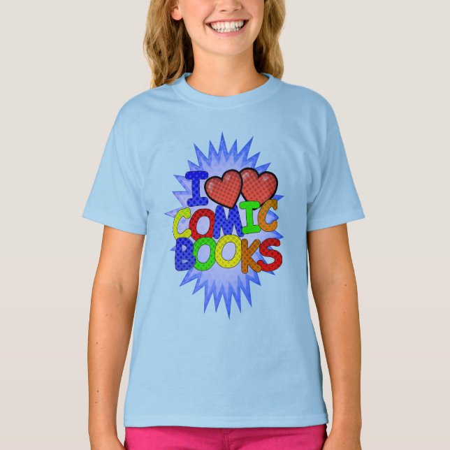 I Love Comic Books T-Shirt (Front)