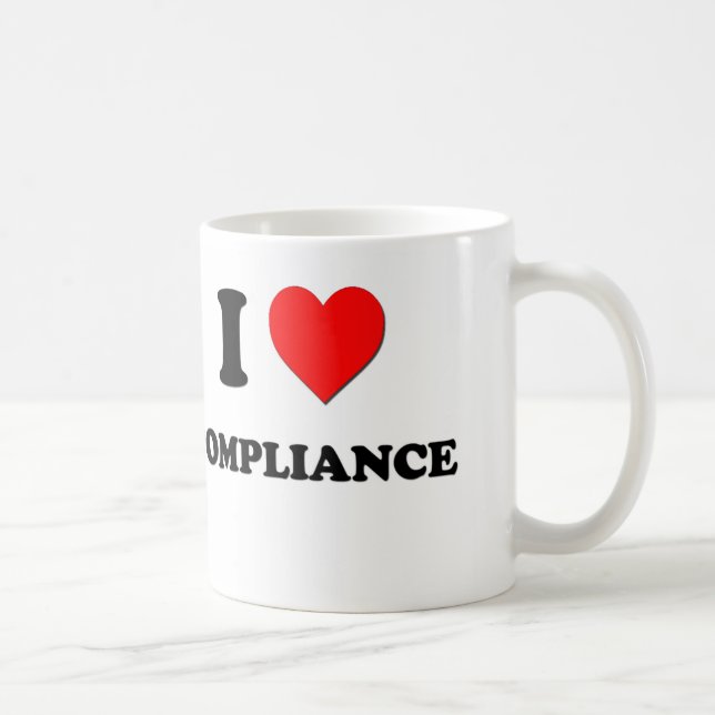 I Love Compliance Coffee Mug (Right)