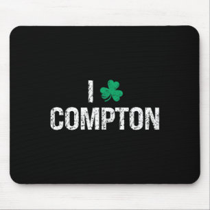 I Love Compton Shamrock Clover St. Patrick's Day  Mouse Pad