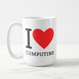 I love computing coffee mug
