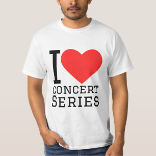 I love concert series T-Shirt