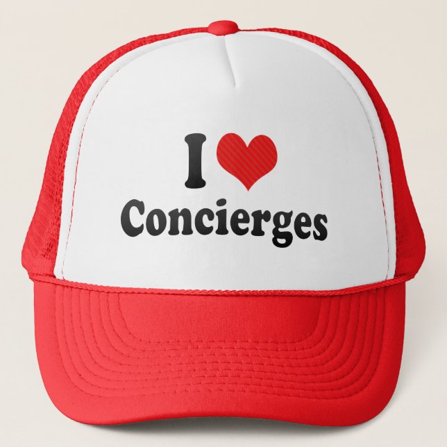 I Love Concierges Trucker Hat (Front)