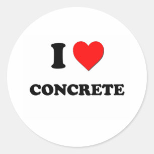 I love Concrete Classic Round Sticker