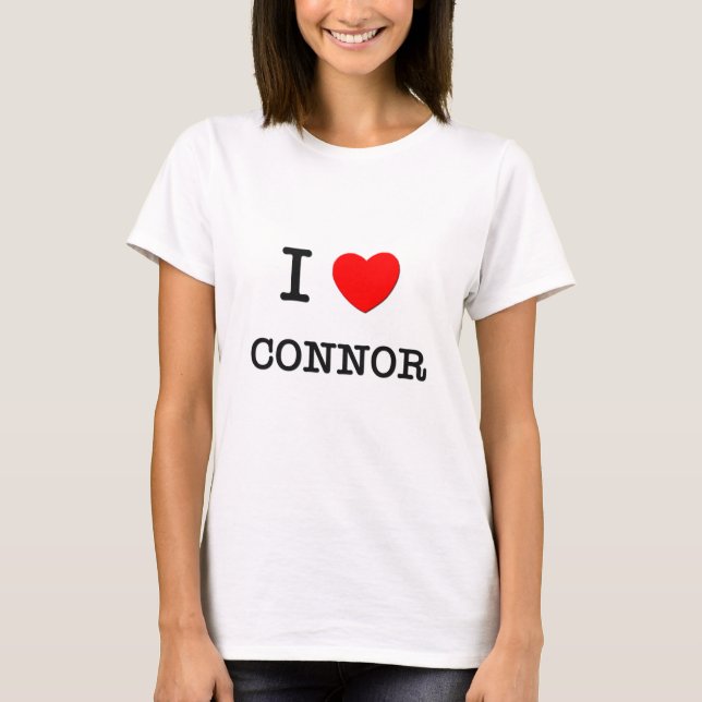 I Love Connor T-Shirt (Front)