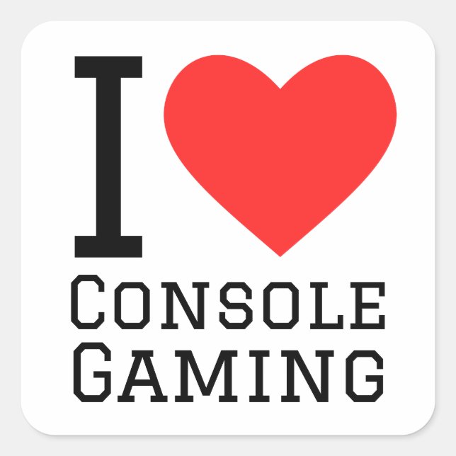 I love console gaming square sticker (Front)