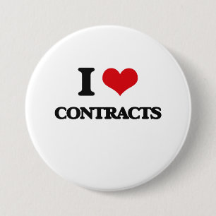 I love Contracts 7.5 Cm Round Badge