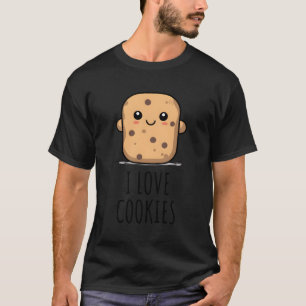 I Love Cookies T-Shirt