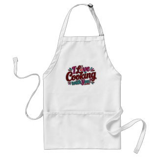 I love cooking with you printed apron