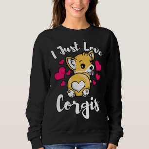 I Love Corgis Funny Pem Welsh Corgi 986 Sweatshirt
