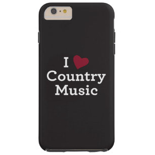 I Love Country Music Tough iPhone 6 Plus Case