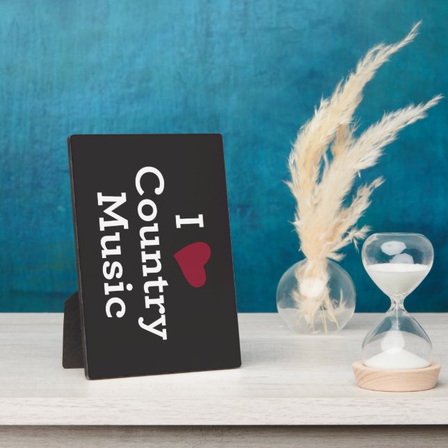 I Love Country Music Plaque (Side)