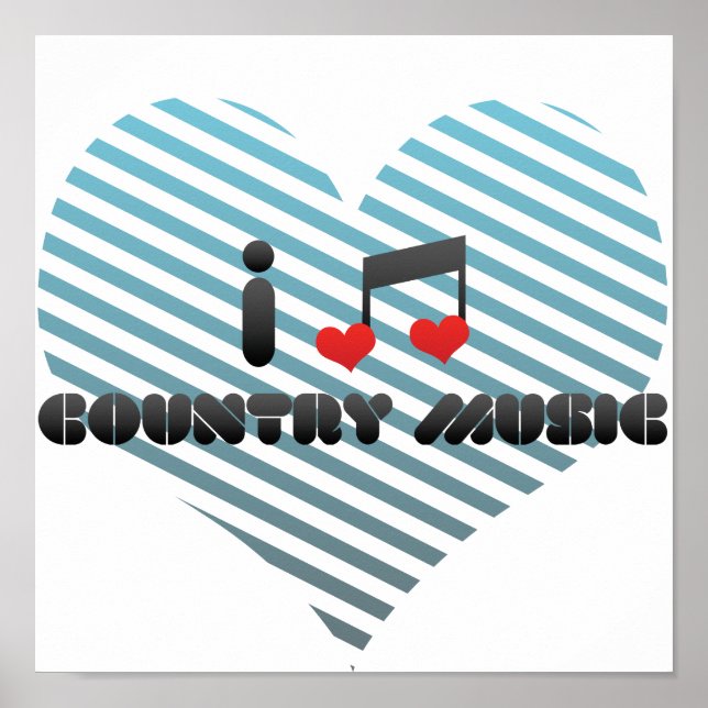 I Love Country Music Poster (Front)