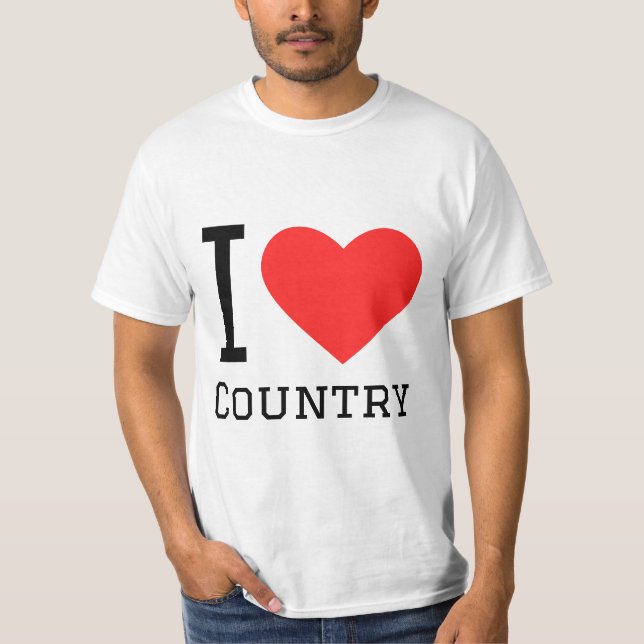I love country T-Shirt (Front)