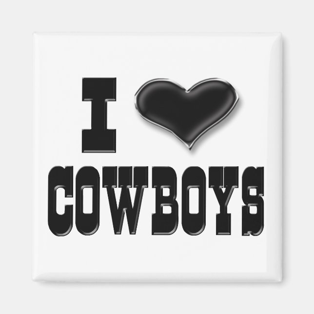 I Love Cowboys Magnet (Front)