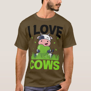 I Love Cows Cattle Breeder Farmer Dairy Cow Calf C T-Shirt