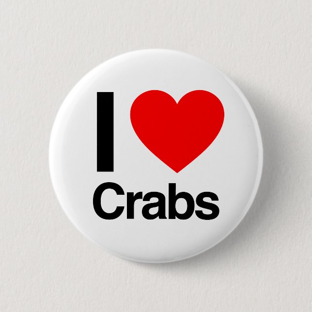 i love crabs 6 cm round badge (Front)