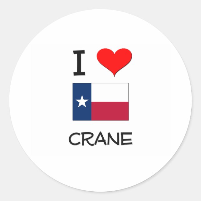 I Love Crane Texas Classic Round Sticker (Front)