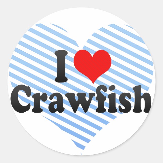 I Love Crawfish Classic Round Sticker (Front)
