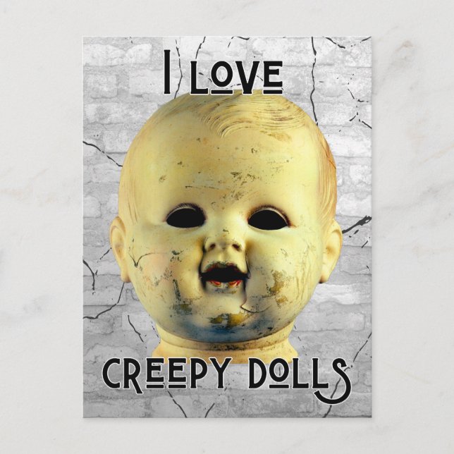 I Love Creepy Dolls - Doll Head Postcard (Front)
