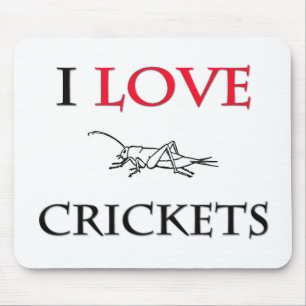 I Love Crickets Mouse Pad