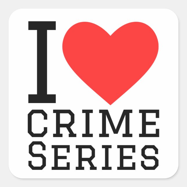 I love crime series square sticker (Front)