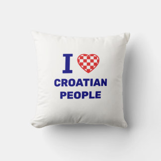 I Love Croatian People Cushion