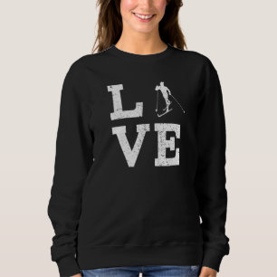 I Love Cross Country Skiing For Coach Fan Sweatshirt