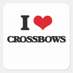 I love Crossbows Square Sticker