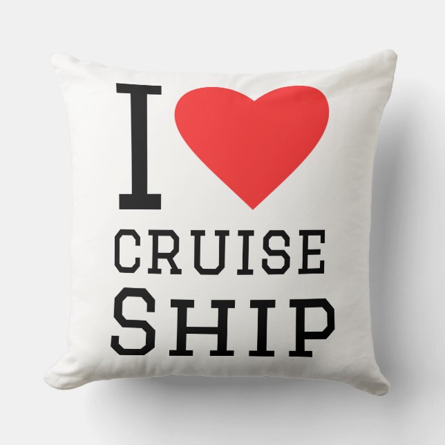 I love cruise ship cushion (Front)